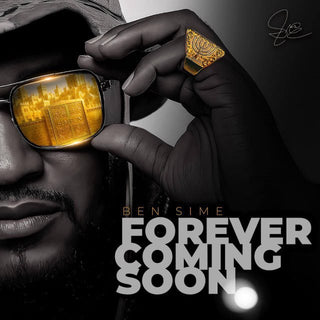 BEN SIME - FOREVER COMING SOON (MP3)