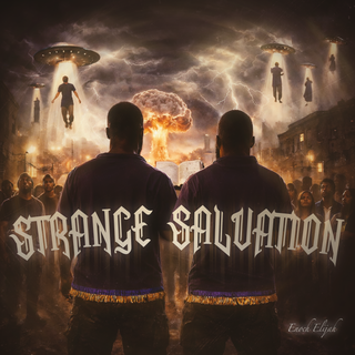 ENOCH ELIJAH - STRANGE SALVATION (MP3)