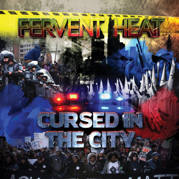 FERVENT HEAT - CURSED IN THE CITY (CD)