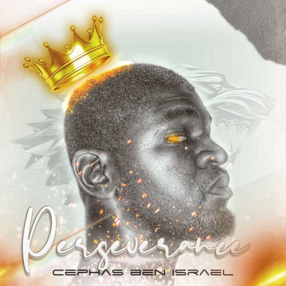 CEPHAS BEN ISRAEL - PERSEVERANCE (MP3)