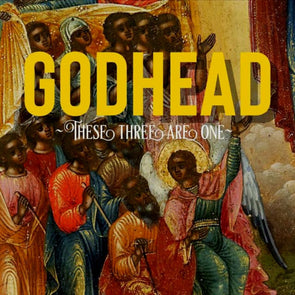 GODHEAD - THESE THREE ARE ONE (MP3)