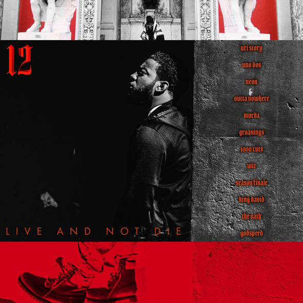 TWELVE - LIVE AND NOT DIE MIXTAPE (MP3)