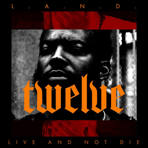 TWELVE - LIVE AND NOT DIE MIXTAPE (MP3)