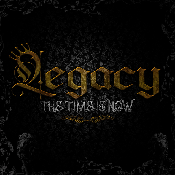 LEGACY - THE TIME IS NOW (MP3)