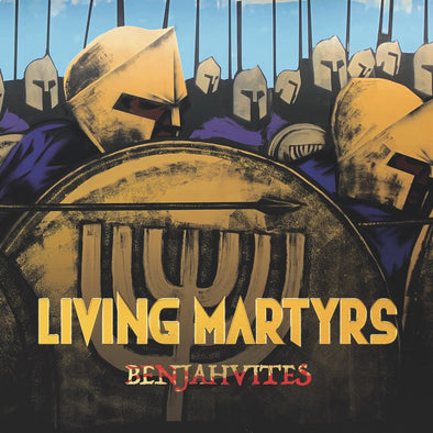 BENJAHVITES - LIVING MARTYRS (MP3)
