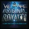ORIGINAL ROYALTY - A LIGHT THAT SHINETH IN A DARK PLACE (MP3)